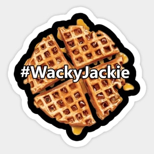 #WackyJackie Sticker